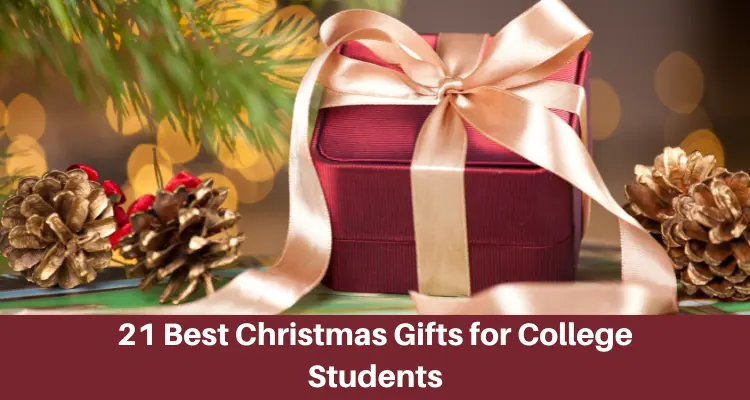 Best Christmas Gifts for College Students